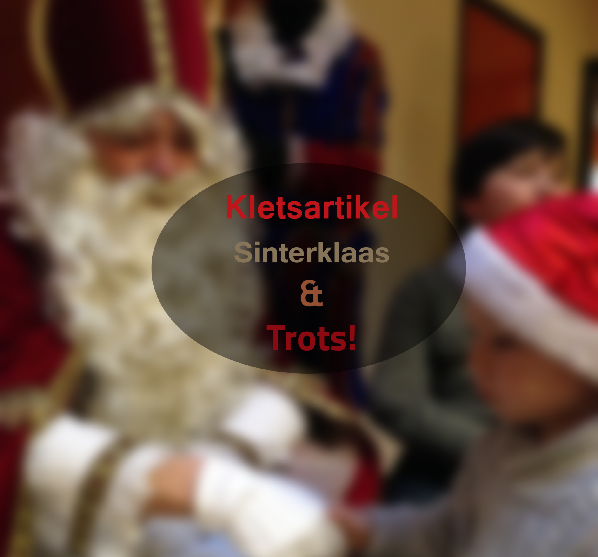Kletsartikel: Sinterklaas en trots!