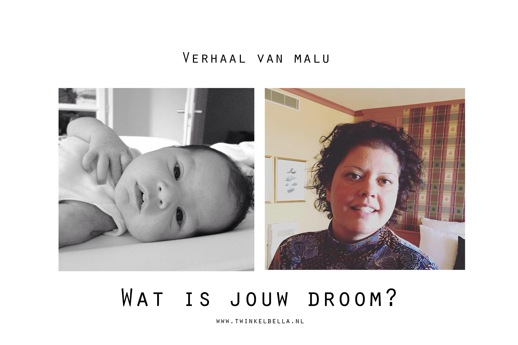 Wat is jouw droom? #1 Malu vertelt..