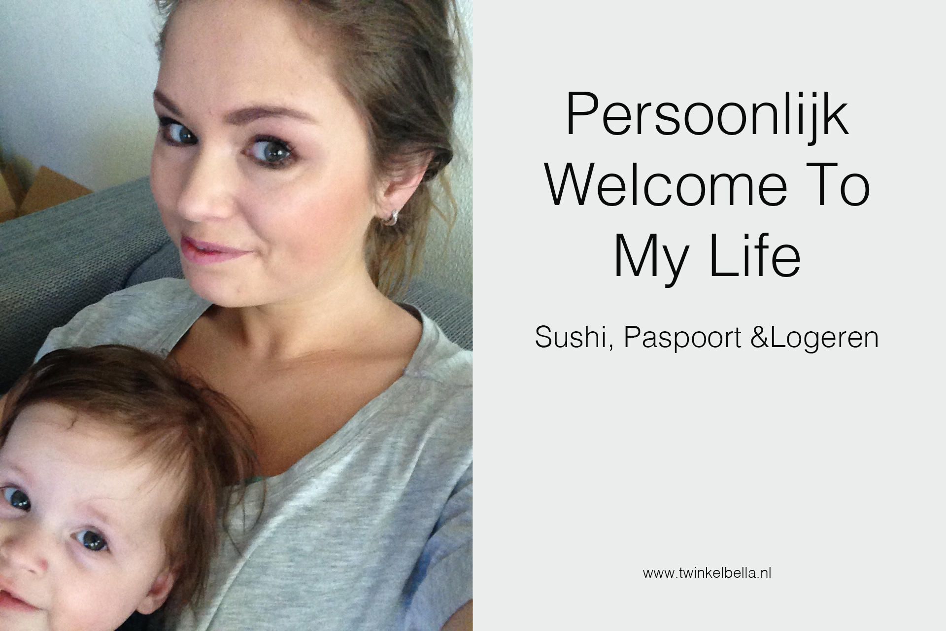 Persoonlijk: Welcome To My Life! Sushi, paspoort & logeren